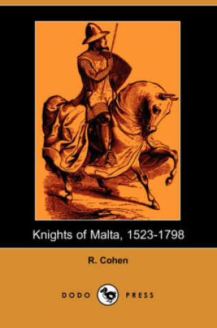 Cover of Knights of Malta, 1523-1798 (Dodo Press)