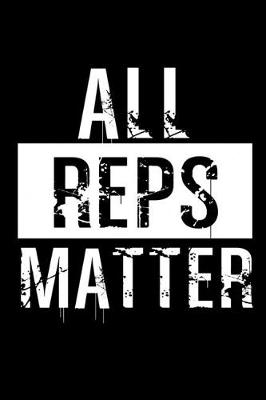 Book cover for All reps matter