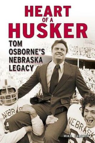 Cover of Heart of a Husker