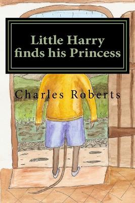 Book cover for Little Harry finds his Princess