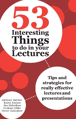 Cover of 53 Interesting Things to do in your Lectures