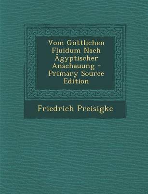 Book cover for Vom Gottlichen Fluidum Nach Agyptischer Anschauung