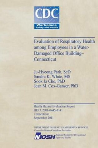 Cover of Niosh Health Hazard Evalutation Report Heta 2001-0445-3141