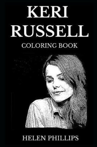 Cover of Keri Russell Coloring Book