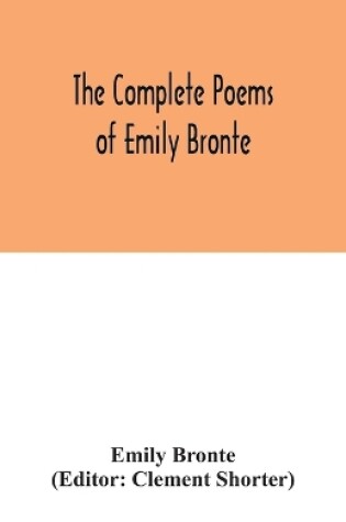 Cover of The complete poems of Emily Bronte