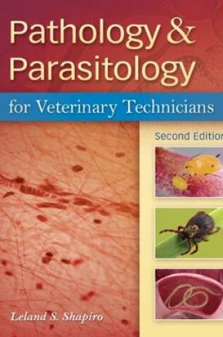 Cover of Pathology & Parasitology for Veterinary Technicians