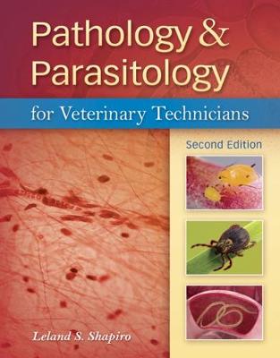 Book cover for Pathology & Parasitology for Veterinary Technicians