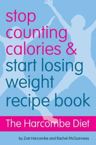 Cover of The Harcombe Diet Recipe Book