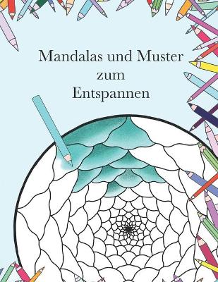 Book cover for Mandalas und Muster zum Entspannen