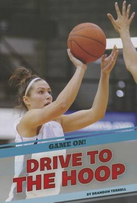 Book cover for Drive to the Hoop