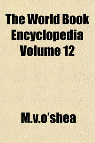Cover of The World Book Encyclopedia Volume 12