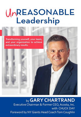 Book cover for Unreasonable Leadership