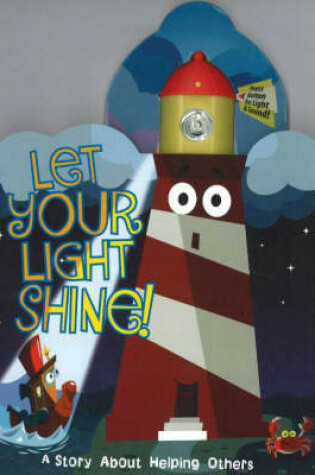 Cover of Let Your Light Shine!