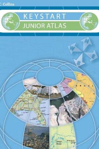 Cover of Collins Keystart Junior Atlas