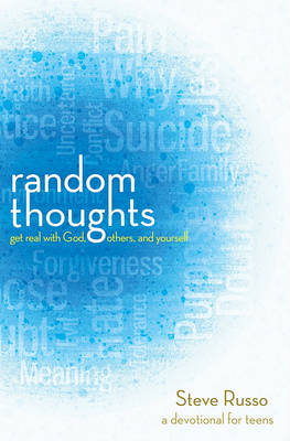 Book cover for Random Thoughts: Get Real with God, Others, and Yourself