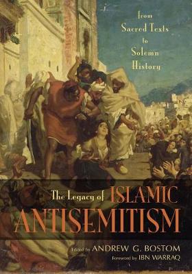 Book cover for Legacy of Islamic Antisemitism