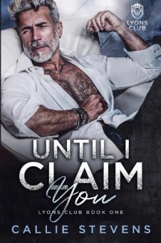 Cover of Until I Claim You