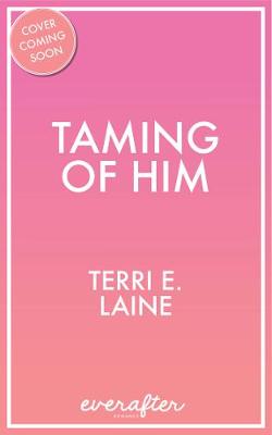 Book cover for Taming of Him