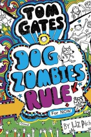 Cover of DogZombies Rule (For now)