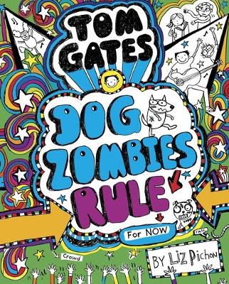 Cover of DogZombies Rule (For now)