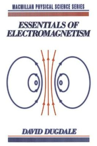 Cover of Essentials of Electromagnetism