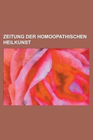 Cover of Zeitung Der Homoopathischen Heilkunst