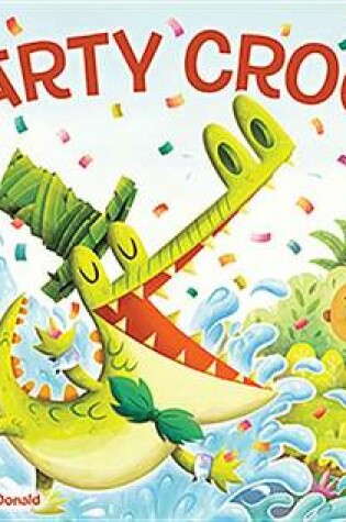 Cover of Party Croc!