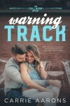 Book cover for Warning Track