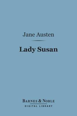 Book cover for Lady Susan (Barnes & Noble Digital Library)