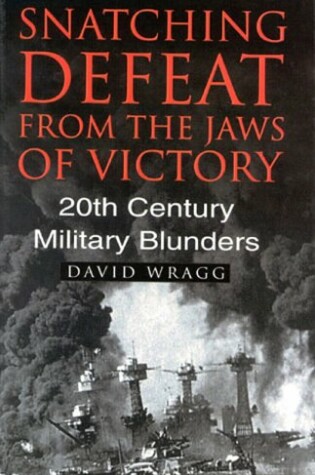 Cover of Snatching Defeat from the Jaws of Victory