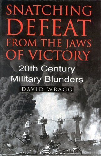 Book cover for Snatching Defeat from the Jaws of Victory