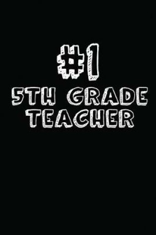 Cover of #1 5th Grade Teacher