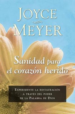 Book cover for Sanidad Para El Corazon Herido