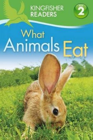 Cover of What Animals Eat