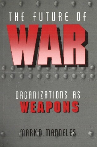 Cover of The Future of War