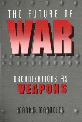 Book cover for The Future of War