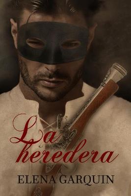 Book cover for La Heredera