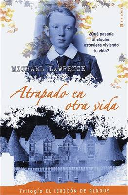 Book cover for Atrapado en Otra Vida
