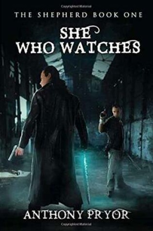 Cover of She Who Watches