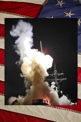 Book cover for US Navy USS Barry (DDG 52) Destroyer Launching a Tomahawk Missile Journal