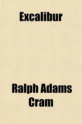 Book cover for Excalib R; An Arthurian Drama