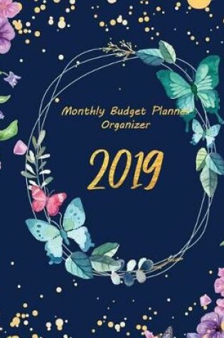Cover of 2019 Monthly Budget Planner Organizer