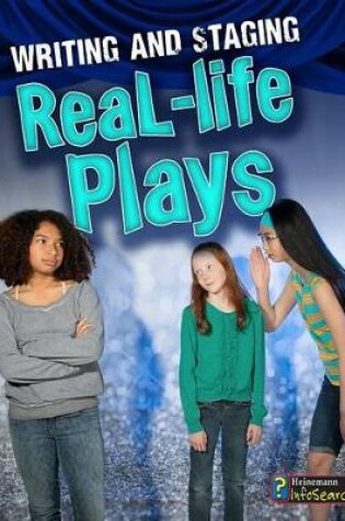 Cover of Writing and Staging Real-Life Plays
