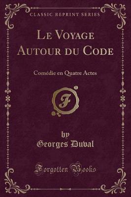 Book cover for Le Voyage Autour Du Code