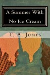 Book cover for A Summer with No Ice Cream