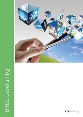 Book cover for BTEC Level 2 ITQ - Unit 209 - Using Email Using Microsoft Outlook 2010