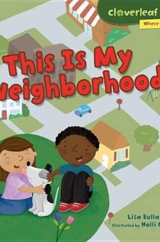 Cover of This Is My Neighborhood