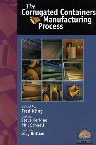 Cover of The Corrugated Containers Manufacturing Process