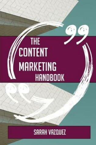 Cover of The Content Marketing Handbook - Everything You Need to Know about Content Marketing