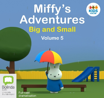 Book cover for Miffy's Adventures Big and Small: Volume Five